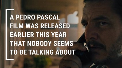 Pedro Pascal Has Had A Massive Year, But We Just Watched One Of His 2025 Movies That No One Is Talking About