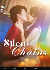 Silent Chains Chinese Drama - English Sub