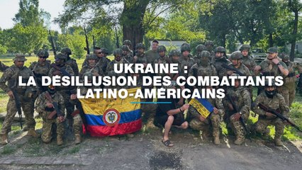 Enquête - Ukraine : la désillusion des combattants latino-américains