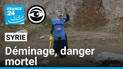 Syrie : les dangers du déminage / Pologne : l'homme qui livre des camions aux soldats ukrainiens