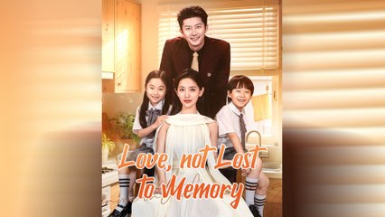 Love, Not Lost to Memory (DUBBED) Full Movie