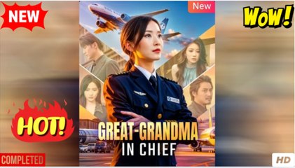 Great-Grandma in Chief Full - Video Dailymotion