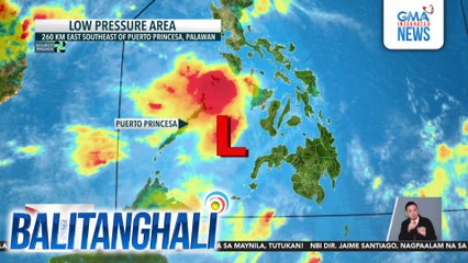 PAGASA - LPA sa Palawan, magpapaulan sa ilang panig ng Southern Luzon, Visayas at Mindanao ngayong Lunes | Balitanghali