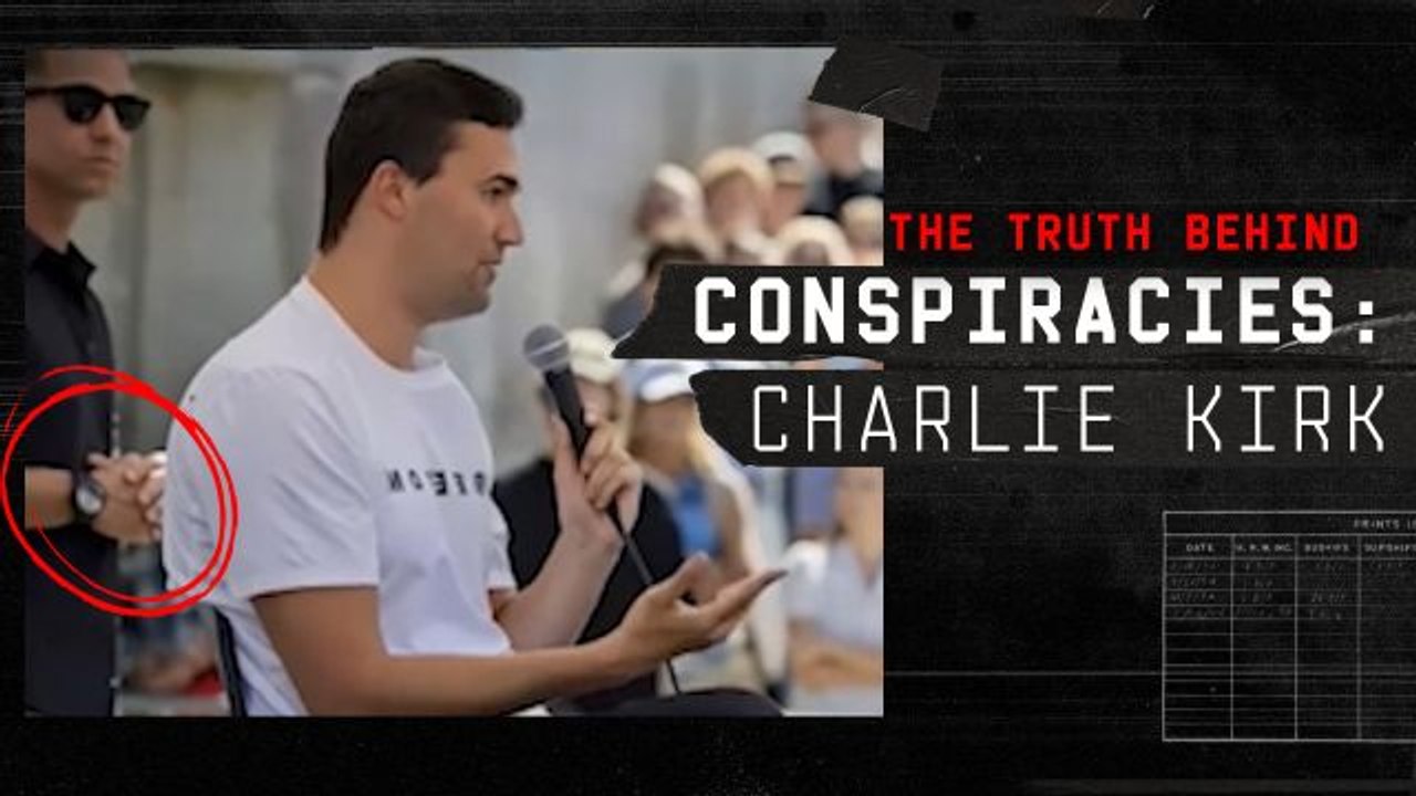 Why Conspiracy Theories Took Hold When Charlie Kirk Died