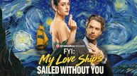 [EngSub] FYI: My Love Ship’s Sailed