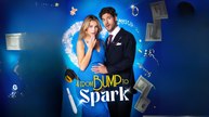 From Bump To Spark Full Movie