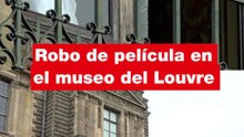 Robo de película en el museo del Louvre
