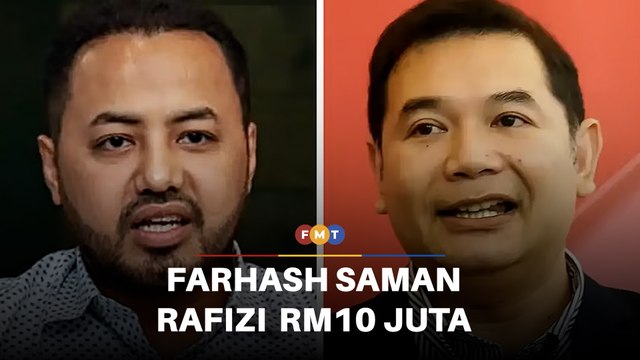 Farhash saman Rafizi RM10 juta berhubung video di media sosial