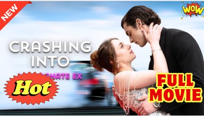 Crashing into My Magnate Ex - Full Movie HD - Drama ShortFilms Hot
