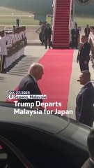 Trump Departs Malaysia for Japan