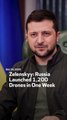 Zelenskyy: Russia Launched 1,200 Drones in One Week