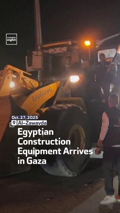 Egyptian Construction Equipment Arrives in Gaza