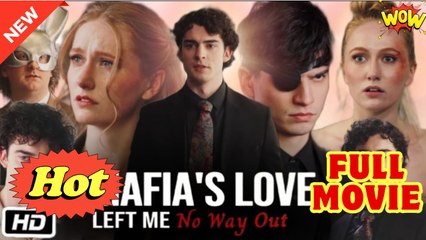 Mafia's Love Left Me No Way Out - Full Movie HD - Drama ShortFilms Hot