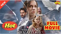 [New] When Love Walked Away #realshort - Full Movie Drama Hub - Video Dailymotion