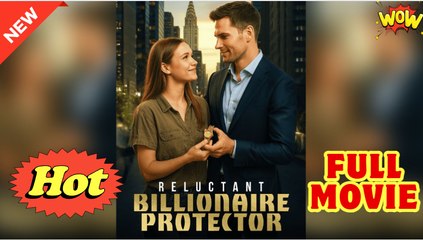 Reluctant Billionaire Protector - Full Movie HD - Drama ShortFilms Hot - Video Dailymotion