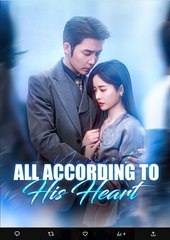 All According To His Heart Chinese Drama - English Sub