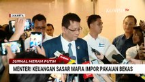 Menkeu Purbaya Ancam Tindak Mafia Impor Thrift Ilegal: Yang 'Nolak' Saya Tangkap Duluan! | JMP