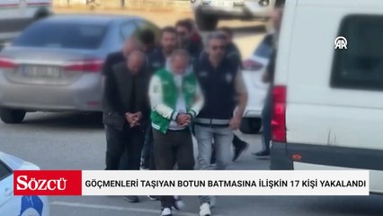 Bodrum'da düzensiz göçmenleri taşıyan botun batmasına ilişkin 17 kişi yakalandı