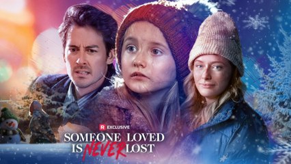 Someone Loved is Never Lost (2025) - FULL  Reelshort