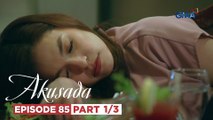 Akusada: Will Carolina fall into Dennis’ trap? (Episode 85 - Part 1/3)