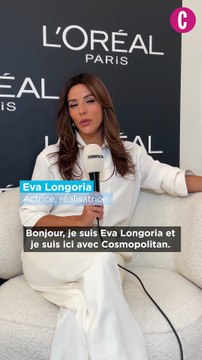 Les expériences et conseils d'Eva Longoria sur le tapis rouge