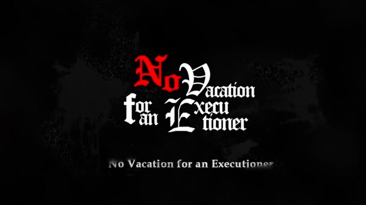 No Vacation for an Executioner Official Demo Launch Trailer