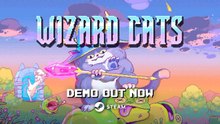Wizard Cats Official Demo Launch Trailer