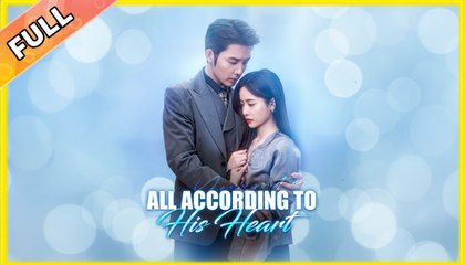 All According To His Heart (NEW) - FULL [Eng Sub]