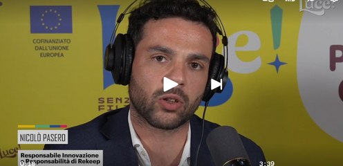 Festival Luce! 2025 | L'intervista a Nicolò Pasero, Innovation & ESG Officer Rekeep