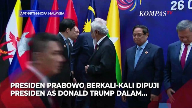 Deretan Pujian Donald Trump ke Prabowo di Forum Internasional, Teranyar KTT ke-47 ASEAN