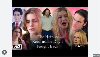 The Heiress Returns - The Day I Fought Back - Drama Full Movies English Sub
