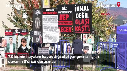78 kişinin hayatını kaybettiği otel yangınına ilişkin davanın 3’üncü duruşma