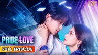 Pride Meets Love 2025 [ SHORT DRAMA | FULL ]