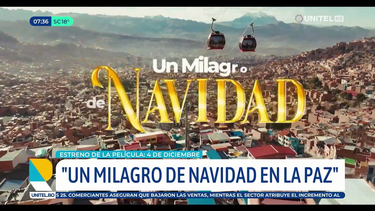 ​Un Milagro de Navidad en La Paz: la primera comedia romántica del cine boliviano