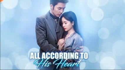 All According To His Heart