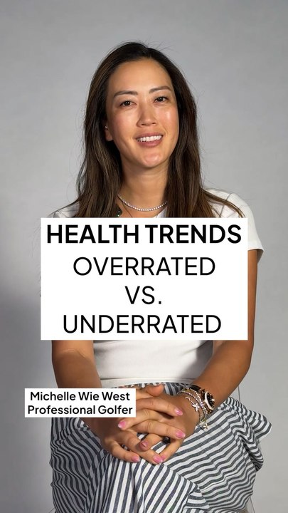 Overrated vs. Underrated Health Trends with Michelle Wie West