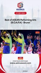 Best of ASEAN Performing Arts (B.O.A.P.A) - Brunei