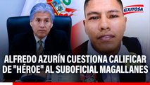Alfredo Azurín cuestiona calificar de 