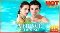 My Second Husband's a Prince Charming! | Full Movie HD - Best Drama Shortfilms Hot SweetRomance Love