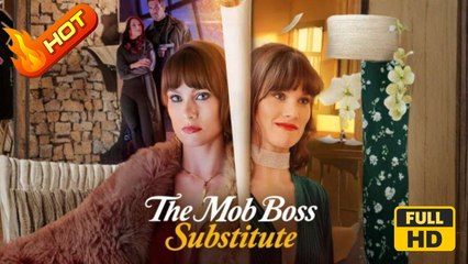 The Mob Boss Substitute | Full Movie HD - SweetRomance Love Drama ShortFilms Hot