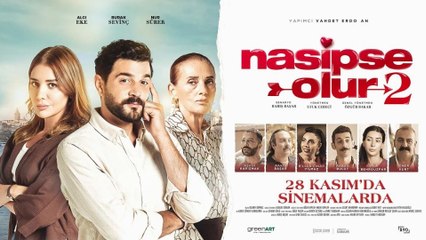 Nasipse Olur 2 Fragman