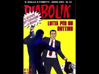 DIABOLIK---LOTTA PER UN BOTTINO