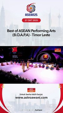 Best of ASEAN Performing Arts (B.O.A.P.A) - Timor Leste