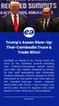 Trump's Asean Glow-Up Thai-Cambodia Truce & Trade Wins!