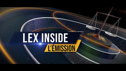 LEX INSIDE - Emission du mardi 28 octobre