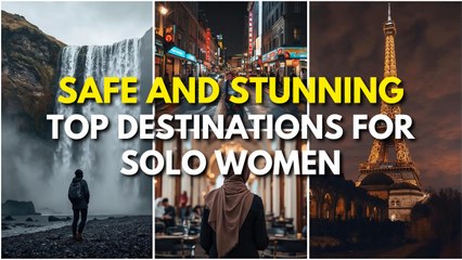 These Countries Are Perfect for First-Time Solo Women Travelers