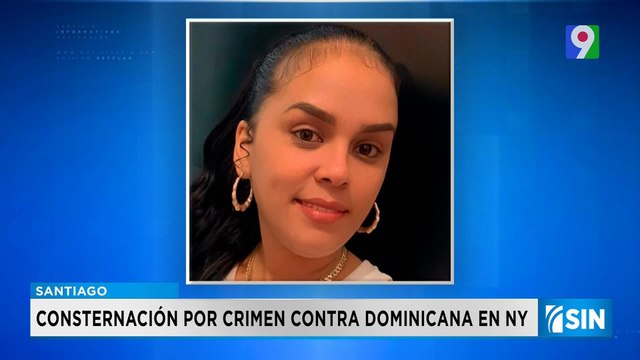 Desconsuelo y consternación tras muerte de dominicana en el Bronx | Primera Emisión SIN