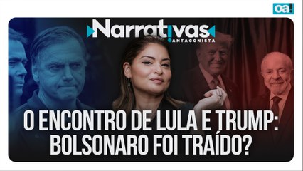 O encontro de Lula e Trump: Bolsonaro foi traído? | Narrativas #515 Madeleine Lacsko