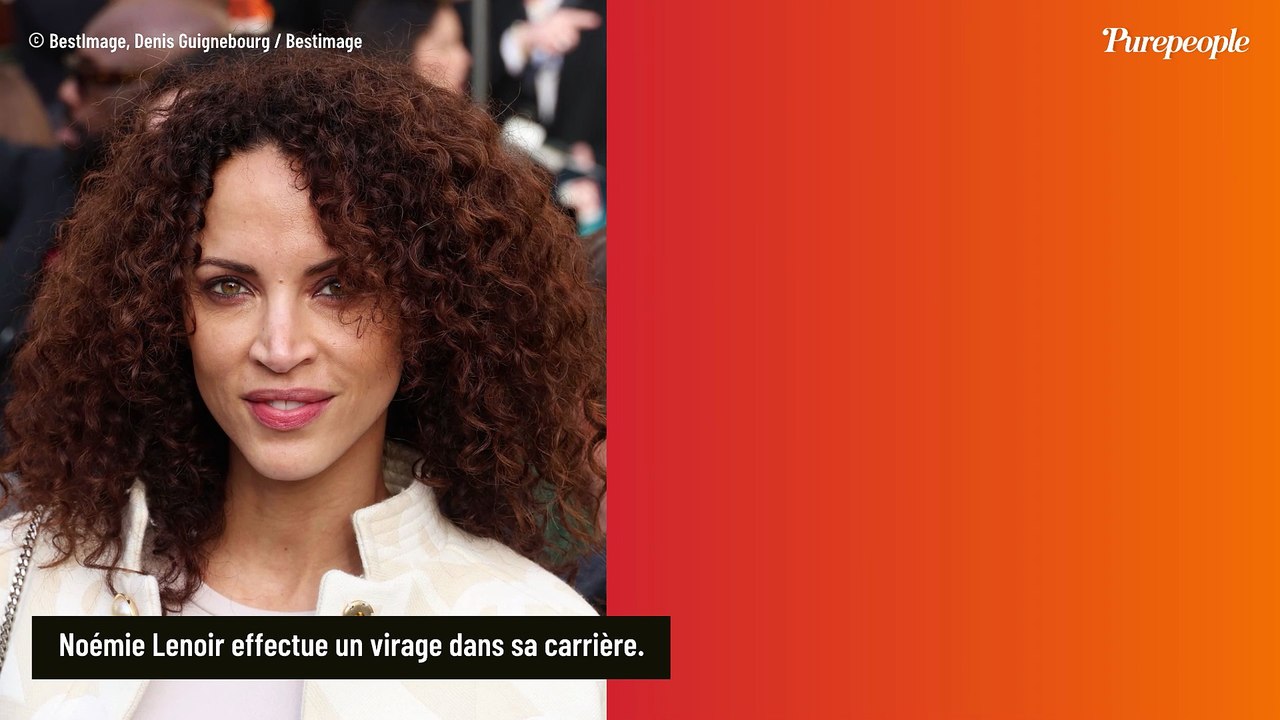 "C’est ce qui me motive" : Le nouveau métier de Noémie Lenoir, très loin des podiums de défilés