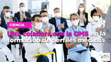 UNL colabora con la OMS en la formación de perfiles médicos